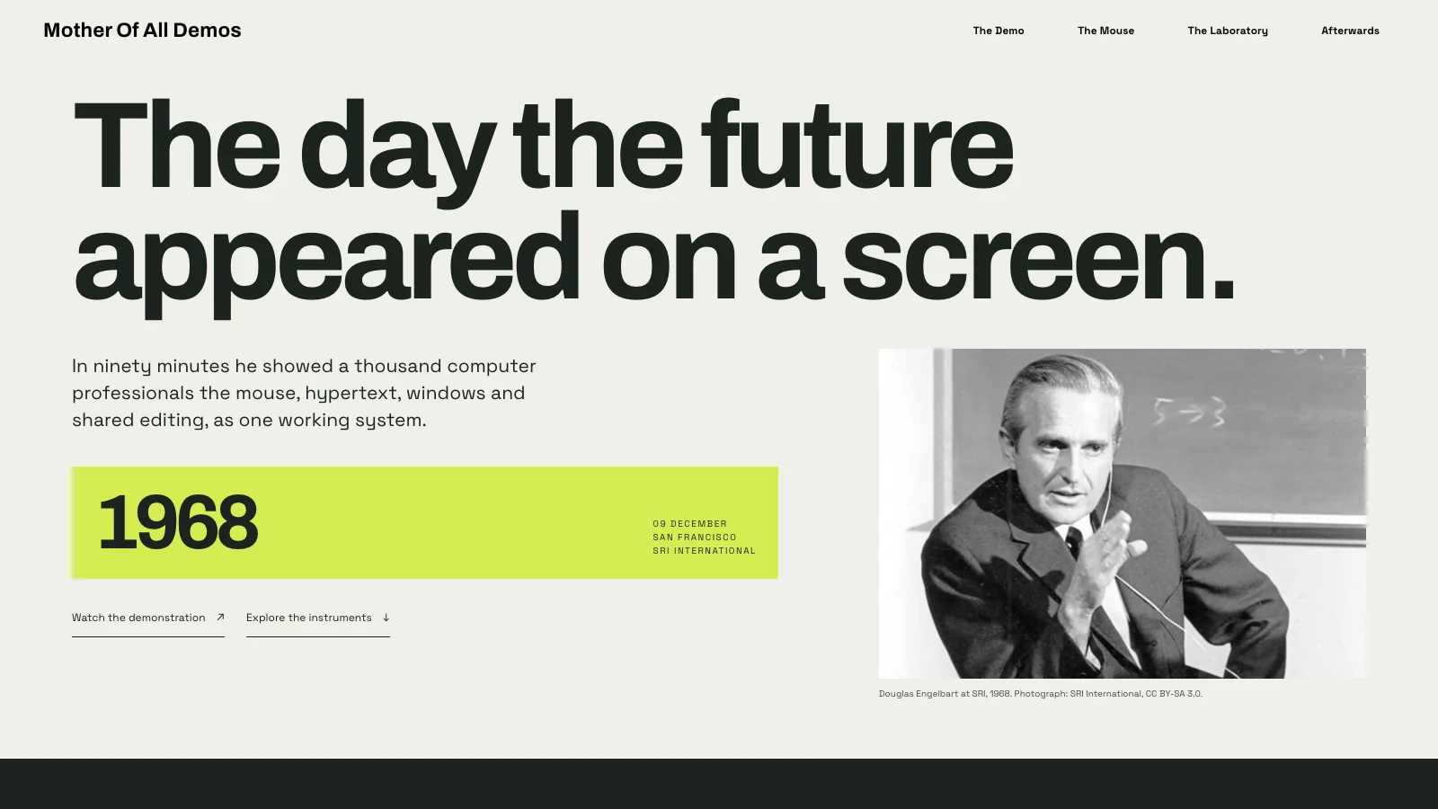 The Mother of All Demos homepage: bold black typography on an ivory ground, a lime-green 1968 panel, and an archival photograph of Douglas Engelbart.