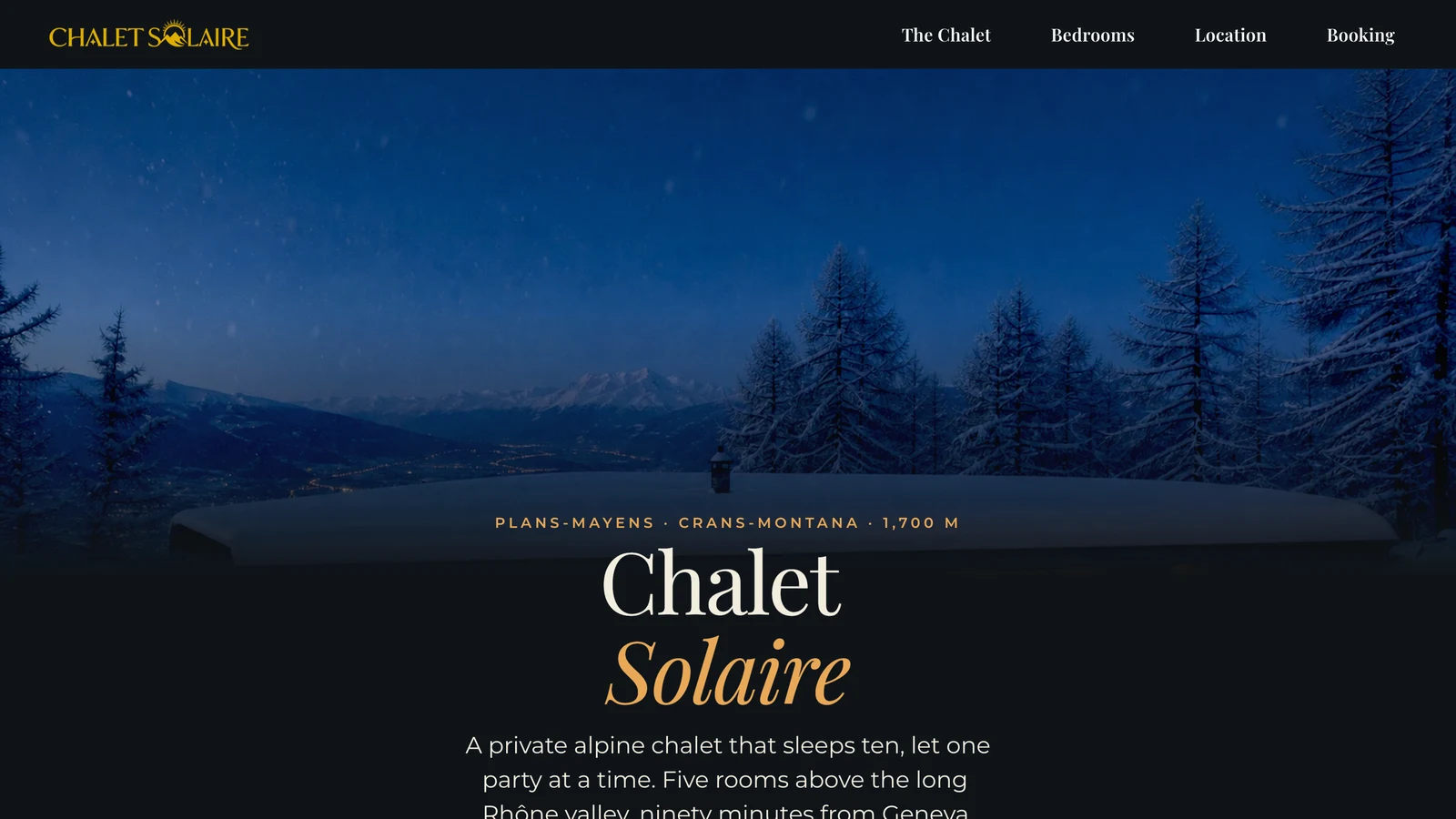The Chalet Solaire home page: a snow-covered alpine chalet roof at dusk above the lit Rhône valley, the site name set in gold over the photograph.